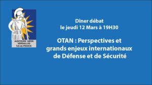 OTAN : Perspectives et grands Enjeux internationaux de Défense et de Sécurité